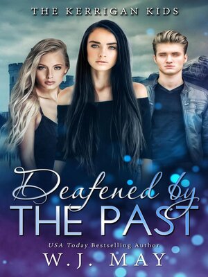 cover image of Deafened by the Past